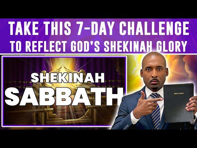 Final Warning On Shekinah-Sabbath.Will You Take This 7-Day Challenge To Reflect God’s Shekinah Glory