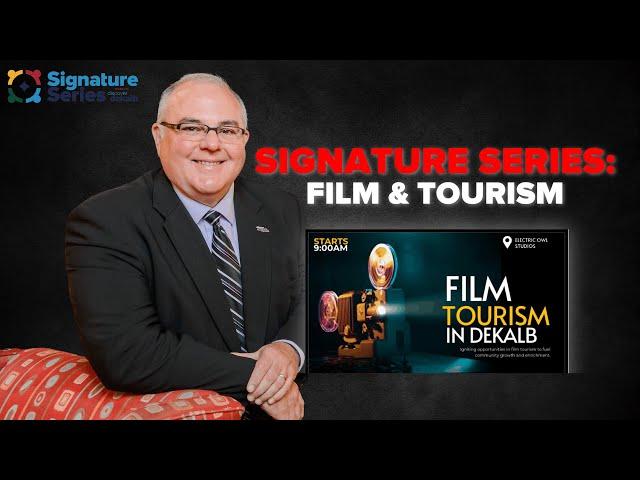 Signature Series: Film & Tourism