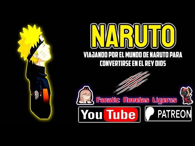 Viajando por el mundo de Naruto para convertirse en el Rey Dios 01 - 25