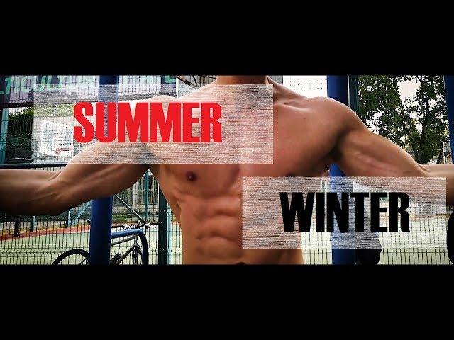 Street Workout - MOTIVATION Video - Summer/Winter