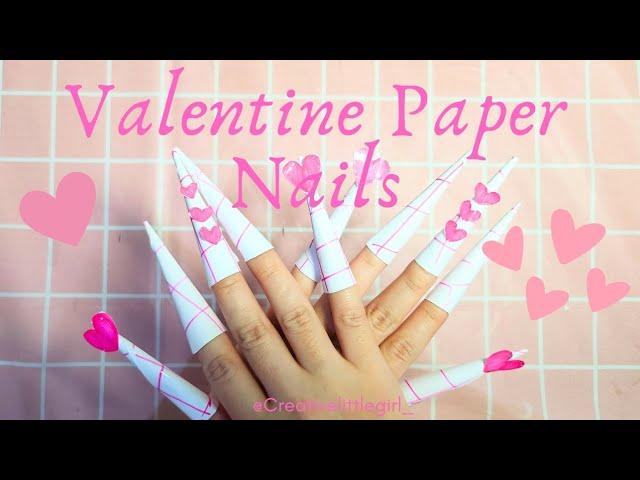 [paperdiy] Tutorial how to make paper nails VALENTINE theme