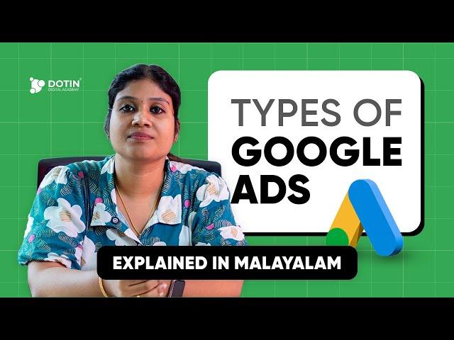 Types of Google Ads Explained in Malayalam | Dotin Academy | Digital Marketing Course