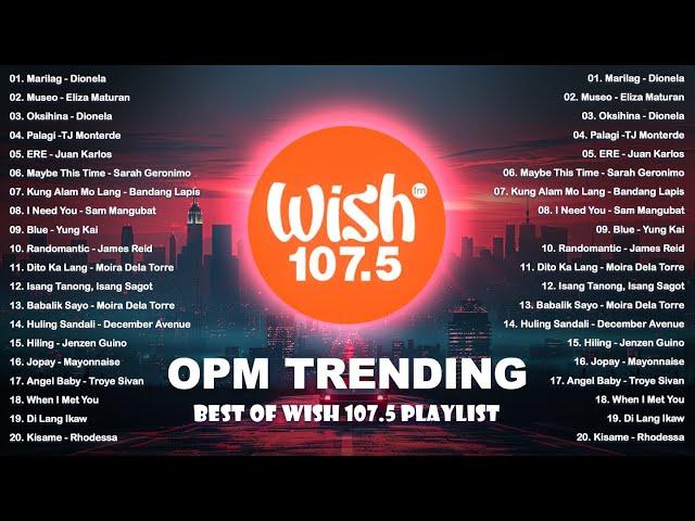 Best OPM Tagalog Love Songs With Lyrics | OPM Trending 2024 Playlist