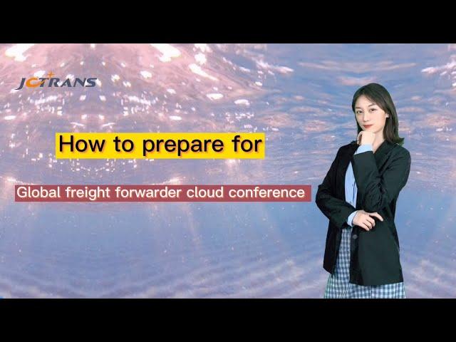 How to Prepare for Global Freight Forwarders Cloud Conference