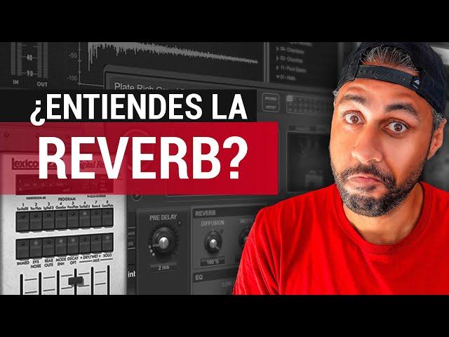 Como se usa la Reverb en la mezcla