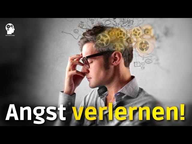 ANGST VERLERNEN! - wie Erkenntnisse aus der LERNPSYCHOLOGIE die ANGSTTHERAPIE verbessern...