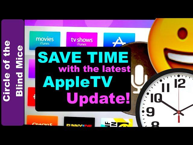 Save Time with the Latest AppleTV Update: Keyboard Dictation! / Low Vision Assistive Tech