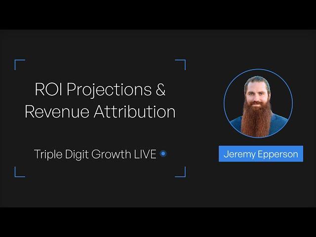 ROI Projections & Revenue Attribution