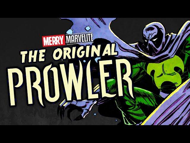 The Origin of the Prowler