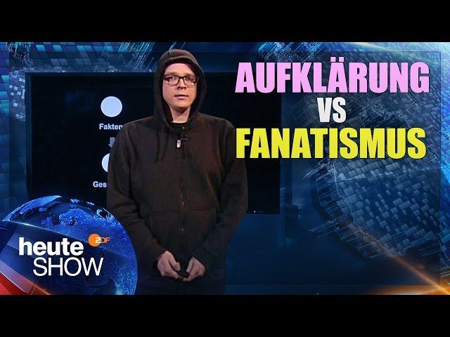 Der Unterschied zwischen Aufklärung und Fanatismus (Nico Semsrott) | heute-show vom 10.03.2017