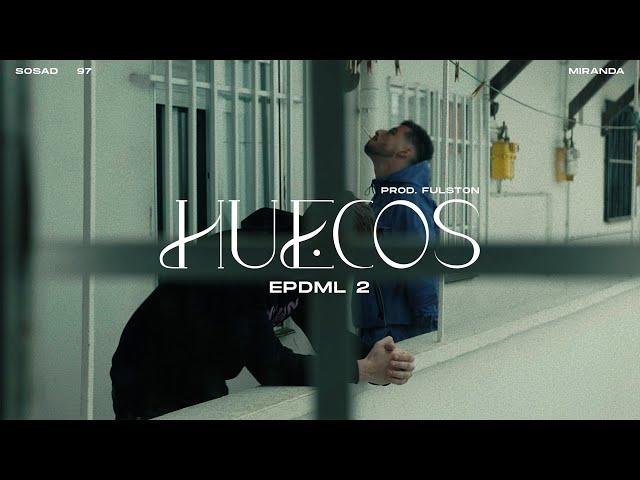 Sosad - Huecos ft. Miranda (prod. Fulston)