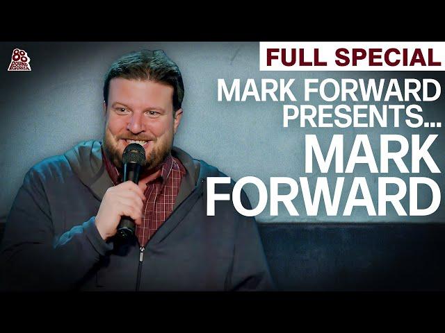 Mark Forward Presents... Mark Forward (Full Comedy Special)