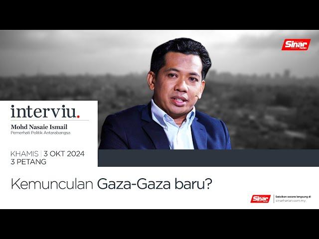 [INTERVIU] Kemunculan Gaza-Gaza baru?