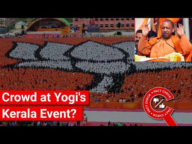 FACT CHECK: Does Image Show Crowd at Yogi Adityanath's Kerala Meeting? || Factly