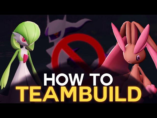 How to TEAMBUILD in Pokémon