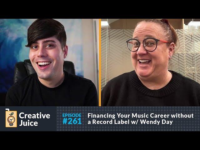 Financing Your Music Career without a Record Label w Wendy Day