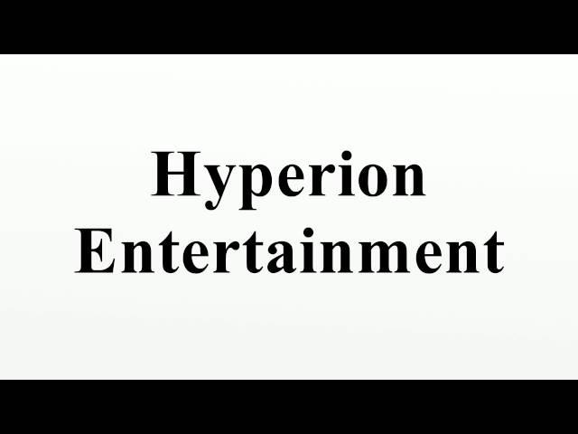 Hyperion Entertainment