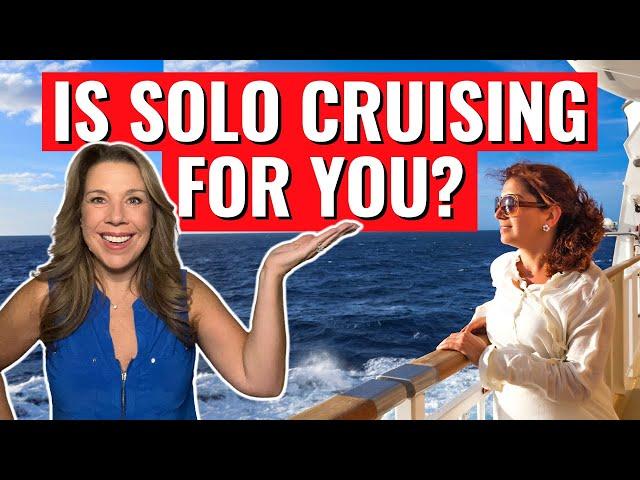 CRUISING SOLO? 12 Things All Solo Cruisers Need to Know