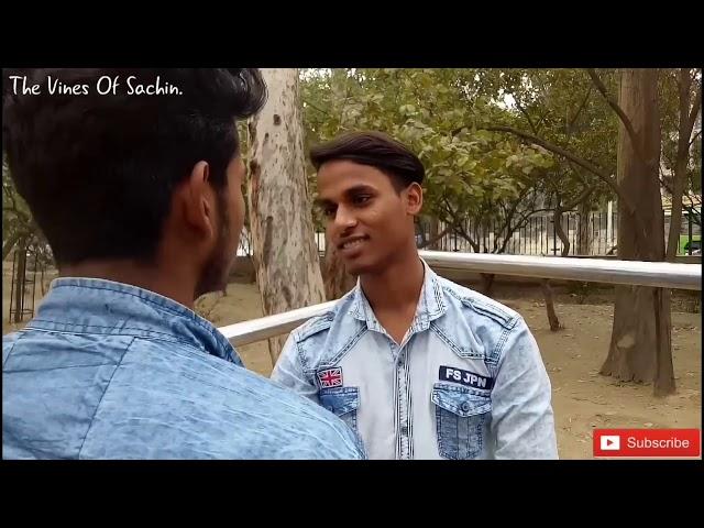Bunty vs Bubli Bhai......Part. 1.......The Vines Of Sachin......! 
