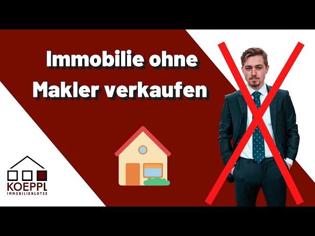 Immobilie verkaufen ohne Makler