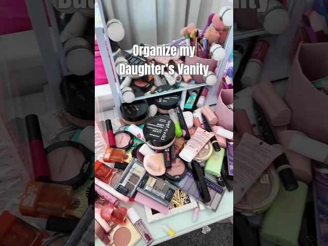 Organize my Daughter’s Vanity #makeup #organization