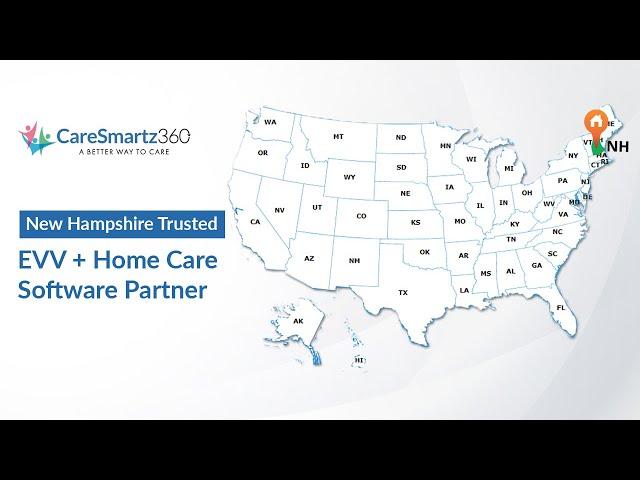 New Hampshire's Trusted EVV and Home Care Software Solution