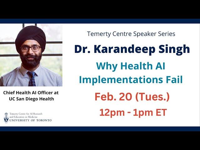 Dr. Karandeep Singh • "Why Health AI Implementations Fail"