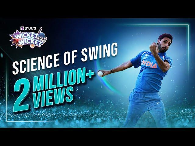 The Science of Swing Bowling | Ian Bishop Narration | Wicket to Wicket | BYJU'S