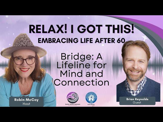 Embracing Life after 60 with Brian Reynolds