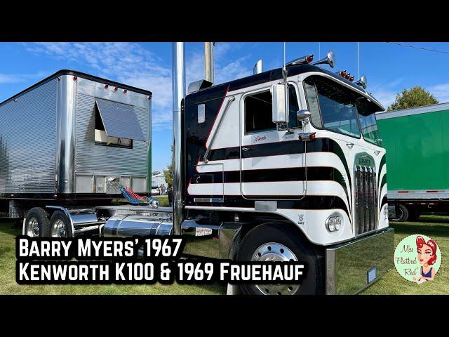 Barry Myers’ 1967 Kenworth K100 & 1969 Fruehauf Converted to Camper Truck Tour