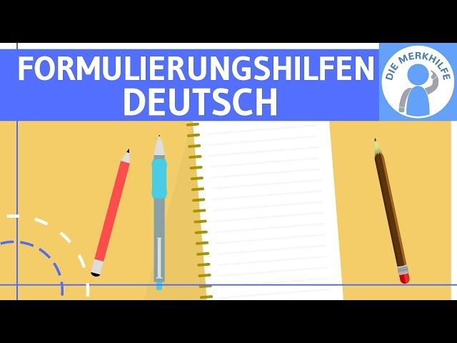 Formulierungshilfen für Texte - Überleitungen & Satzanfänge - Sprache in Texten verbessern, Beispiel