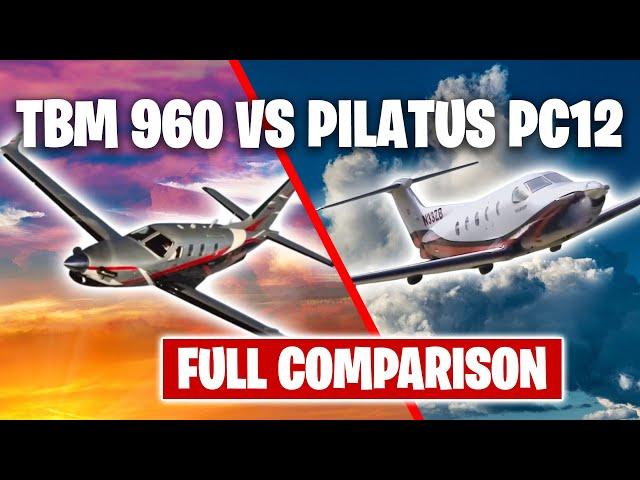 Daher TBM 960 vs Pilatus PC12 NGX | Ultimate Single-Engine Turboprop Comparison