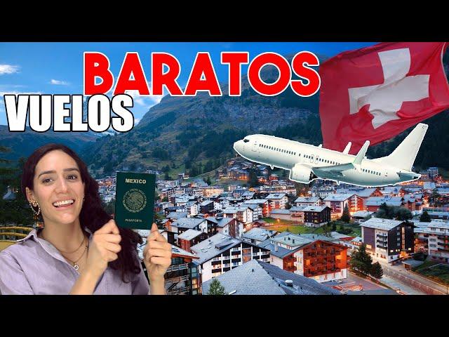 ¿Cuánto Cuesta VIAJAR a SUIZA desde MÉXICO? + Consejos Que DEBES Saber