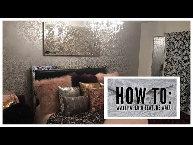 How to: Wallpaper a Feature Wall ft. Graham & Brown