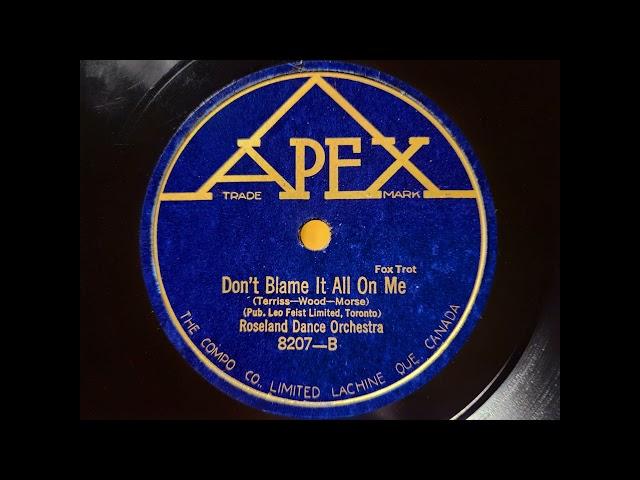 DON'T BLAME IT ALL ON ME - SAM LANIN'S ROSELAND DANCE ORCHESTRA - 1920s Dime Store Dance Music!