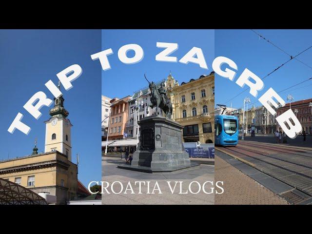 Touring Zagreb | CROATIA 2024