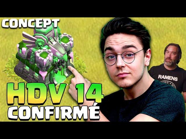 L'HDV 14 SORTIRA EN 2021 OFFICIEL !  Futur de Clash Of Clans en 2021 FR