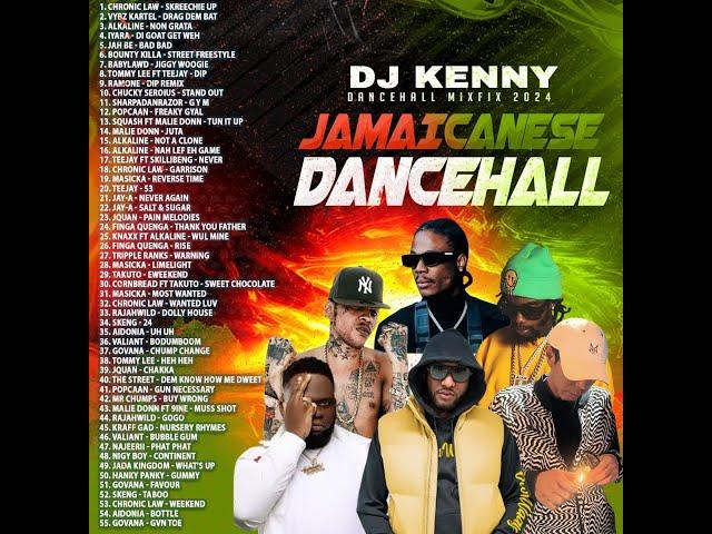 DJ KENNY JAMAICANESE DANCEHALL MIXFIX MAR 2024