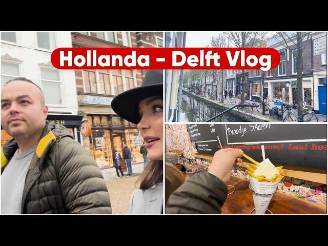 Hollanda'nın Tarihi Şehri Delft | Gurbetçi Aile Vlog