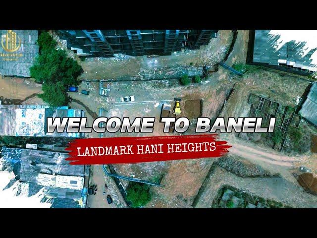 LANDMARK HANI HEIGHTS BANELI 1ST VIDEO 9892495943 7900143142