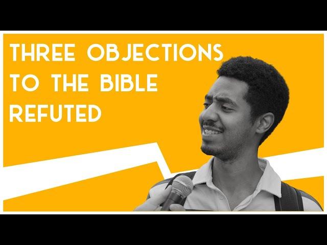 Three Objections To The Bible Refuted | Road Trip to Truth