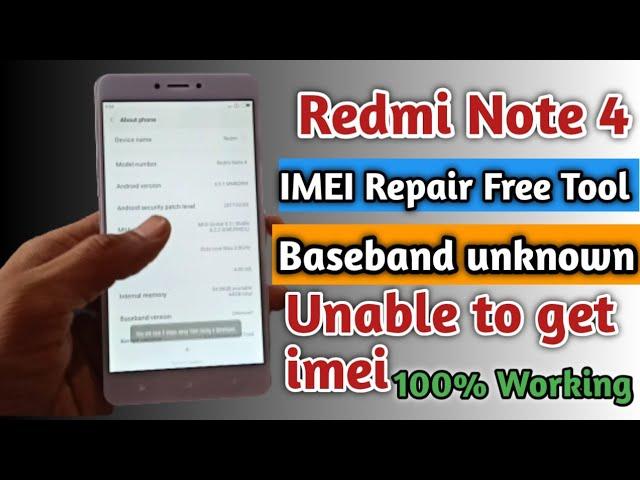 mi note4 Unable to Get imei|| mi Note4 Imei Repair||imei nul || baseband unknown Solution Free tool