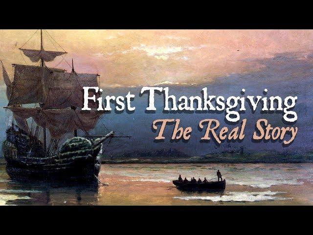 The Real Story of Thanksgiving