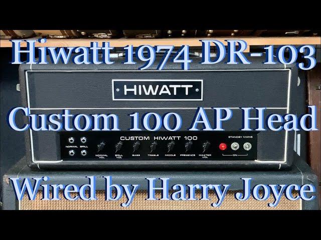 Hiwatt 1974 DR-103 AP Custom 100 Head Amp [Harry Joyce]