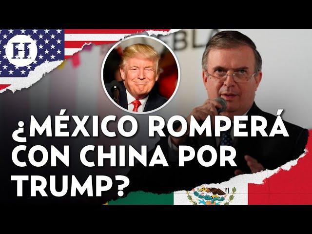 Marcelo Ebrard responde a amenazas de aranceles de Trump; “No perderemos oportunidades económicas"