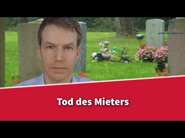 Tod des Mieters - Was jetzt? | Rechtsanwalt Dr. Achim Zimmermann