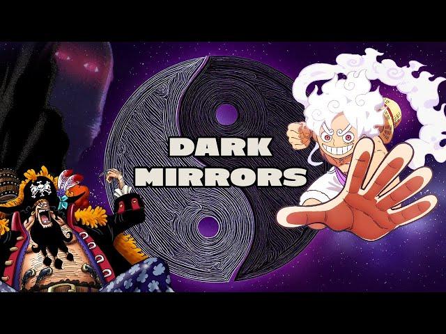 Luffy's "DARK MIRRORS" | One Piece Analysis & Theory