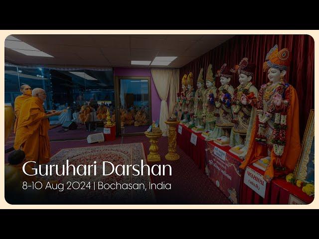 Guruhari Darshan, 8-10 Aug 2024, Bochasan, India