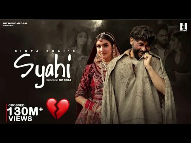 Syahi(Official Video)Sinta Bhai |Gold EGill |Mahi Dhaka |MP Sega |HaryanviSong 2025