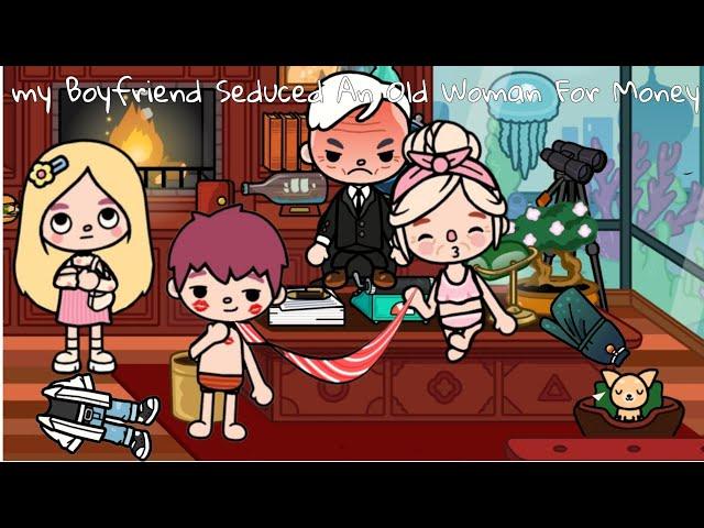 My Boyfriend Seduced An Old Woman For Money(Lying Traitor With Old Woman) | Toca Life Sad Story